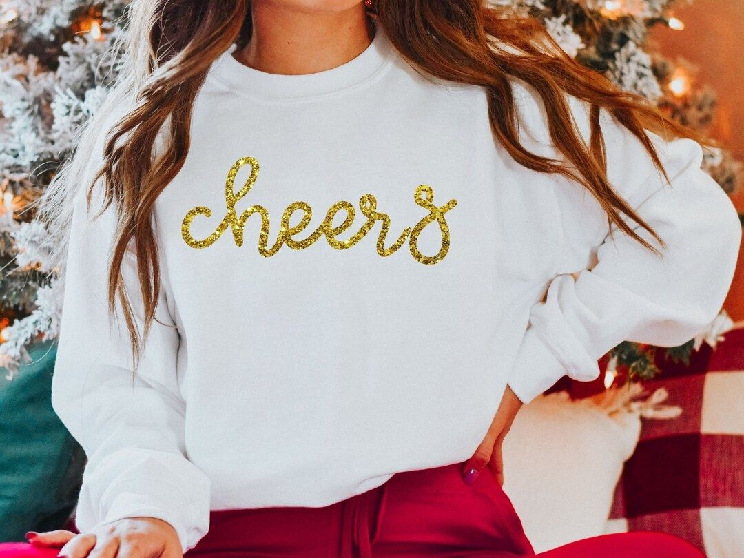 Cheers Shirt Gold Glitter Cheers Sweatshirt New Years - Etsy | Etsy (US)