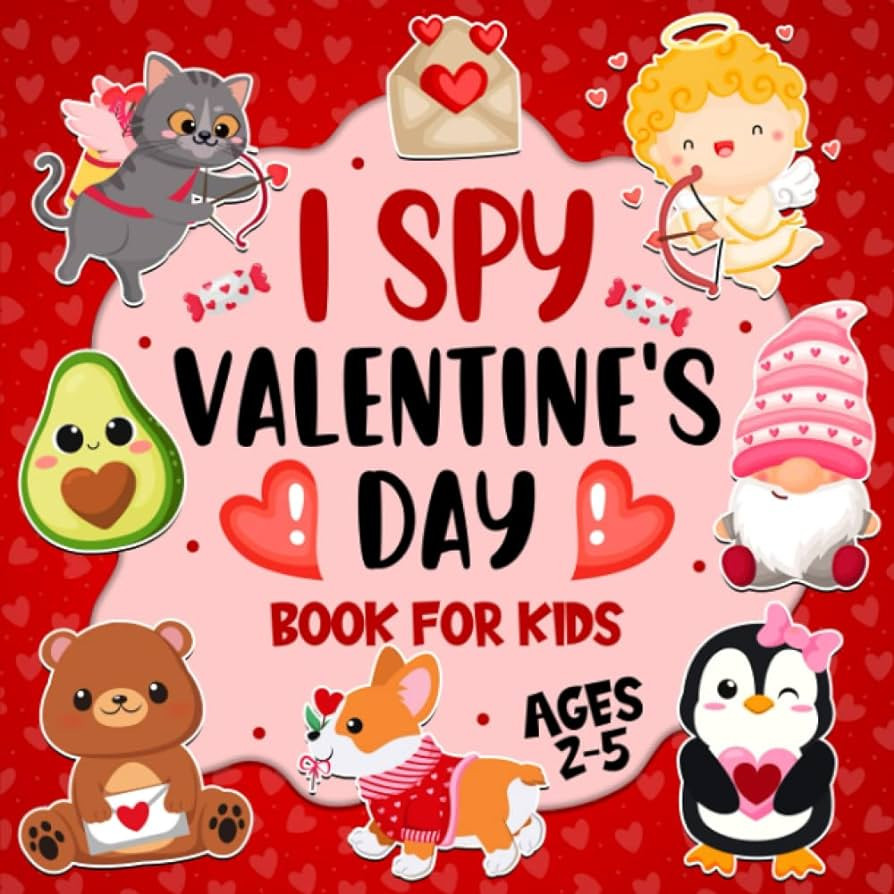 I Spy Valentine's Day Book for Kids Ages 2-5: Valentines Day Activity Book for Kids, Interactive ... | Amazon (US)