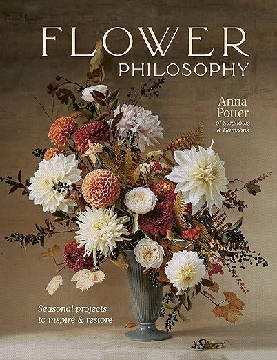 Flower Philosophy: Seasonal projects to inspire & restore      Hardcover – February 7, 2023 | Amazon (US)
