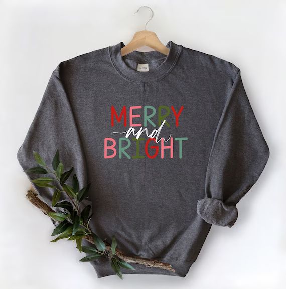 Merry and Bright Sweatshirt Christmas Sweatshirt Merry | Etsy | Etsy (US)