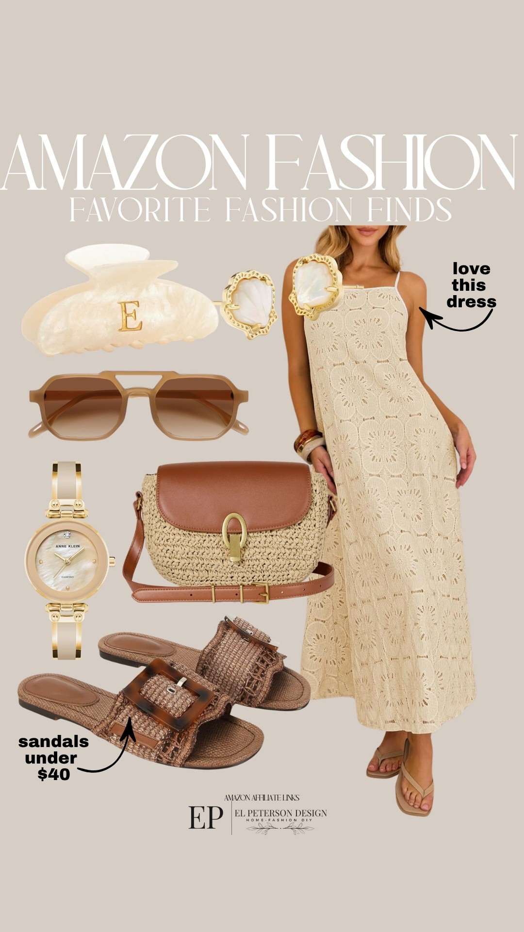 Amazon
Dress
Purse
Sandals
Watch
Claw clip
Sunglasses
Earrings 