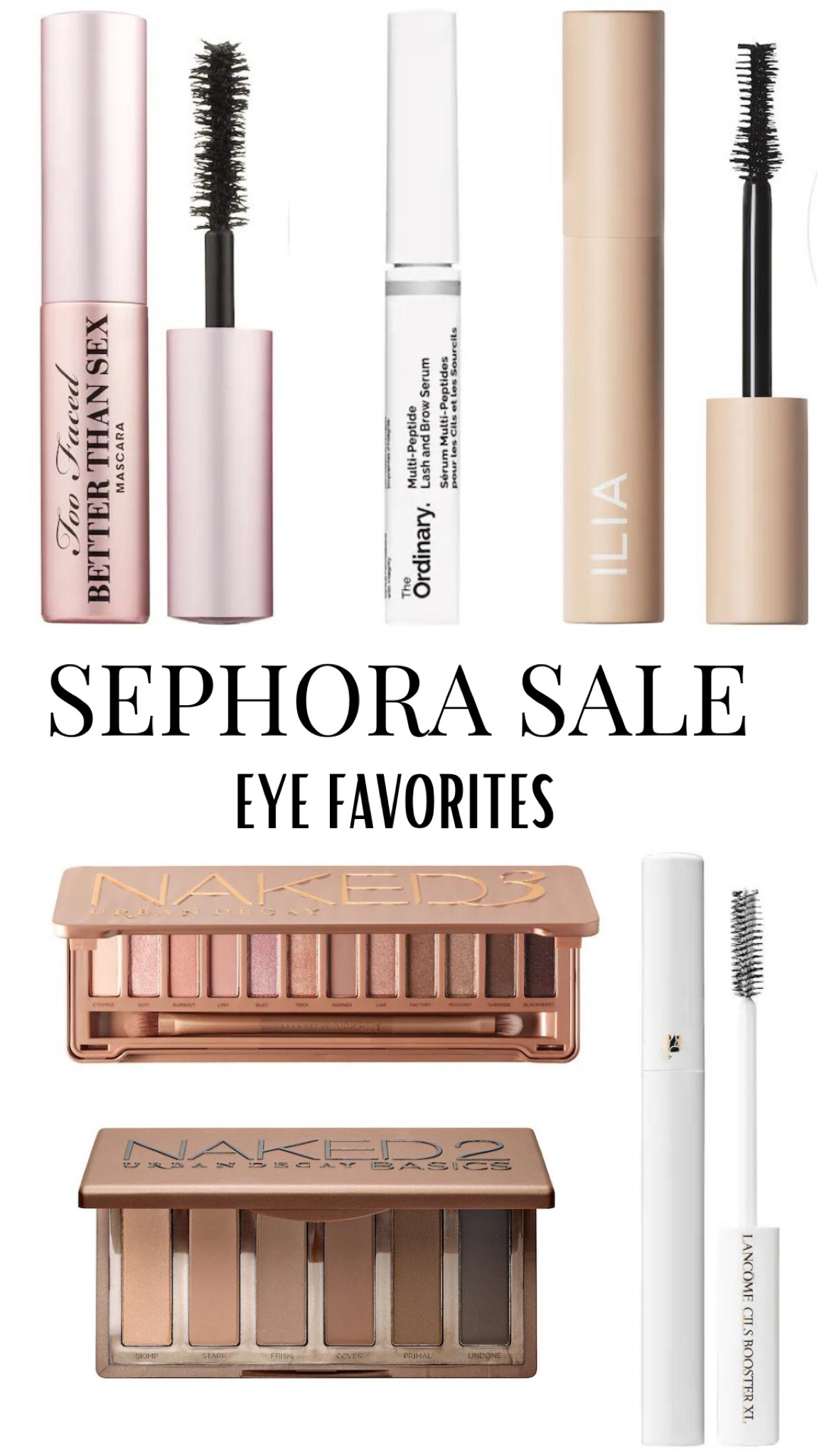 SEPHORA SALE—- EYE FAVORITES 

#LTKFind #LTKsalealert #LTKbeauty