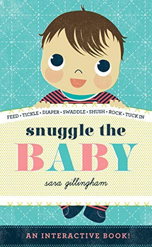 Snuggle the Baby: An Interactive Board Book | Amazon (US)