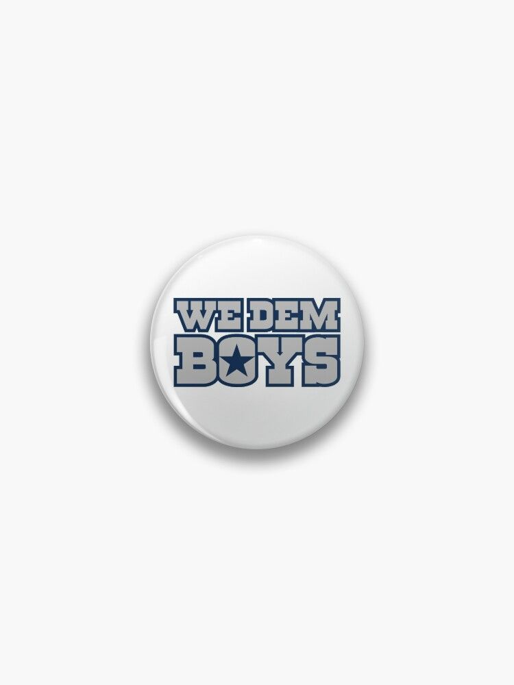We Dem Boys - White Pin | Redbubble (US)