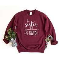 Sister Of The Bride Sweatshirt, Bachelorette Party, Sweater, Bridesmaid Pullover, Bridal Party Crewneck Sweatshirt | Etsy (US)