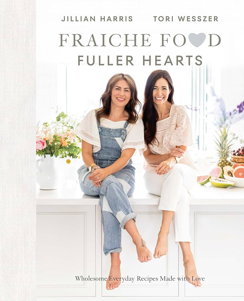 Fraiche Food, Fuller Hearts: Wholesome Everyday Recipes Made With Love | Amazon (CA)