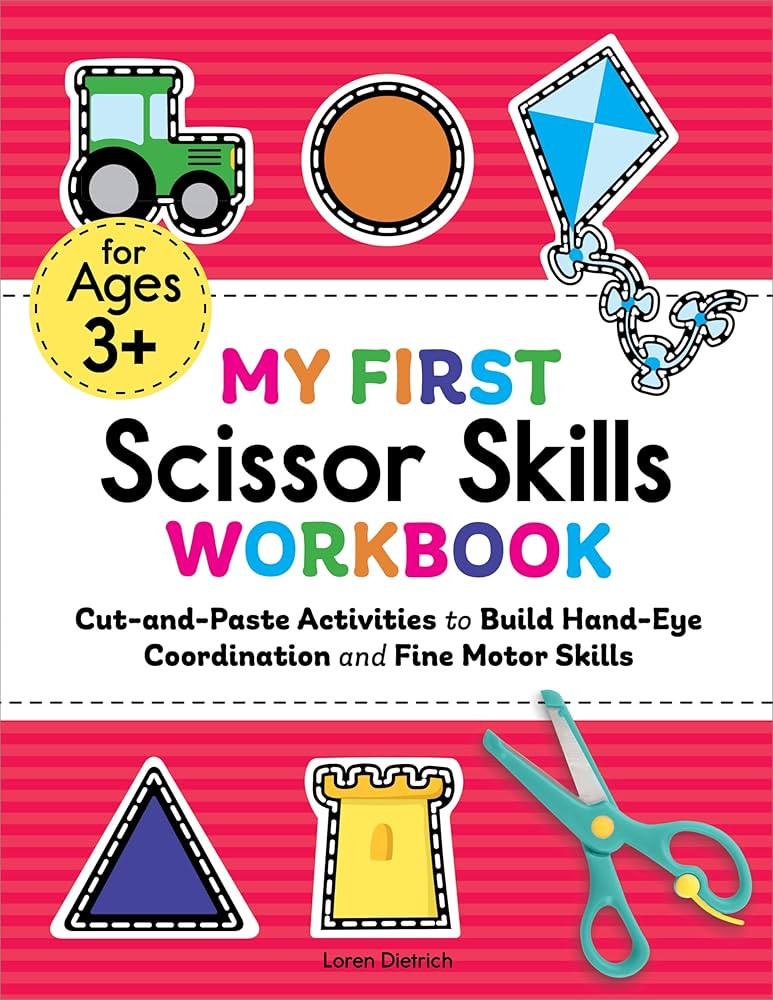 My First Scissor Skills Workbook: Cut-and-Paste Activities to Build Hand-Eye Coordination and Fin... | Amazon (US)