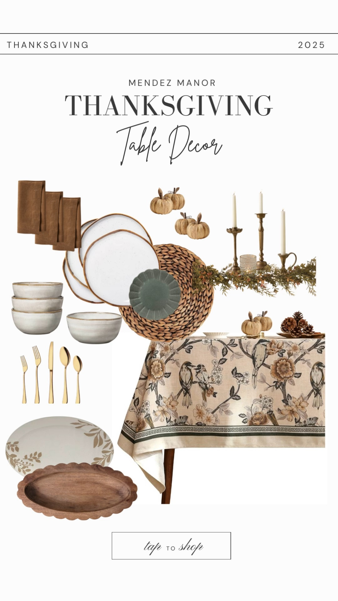 My curated Thanksgiving tablescape ideas for 2025 🤗

I love decorating a pretty table for any special occasion. I’m really into printed tablecloths and napkins this year! 

Mostly neutral earth tones with splashes of color. 😍

I’ve included candlesticks, centerpiece ideas, plates, chargers, glassware, and serving platters. Enjoy!!  


#LTKHoliday #LTKHome #LTKSeasonal