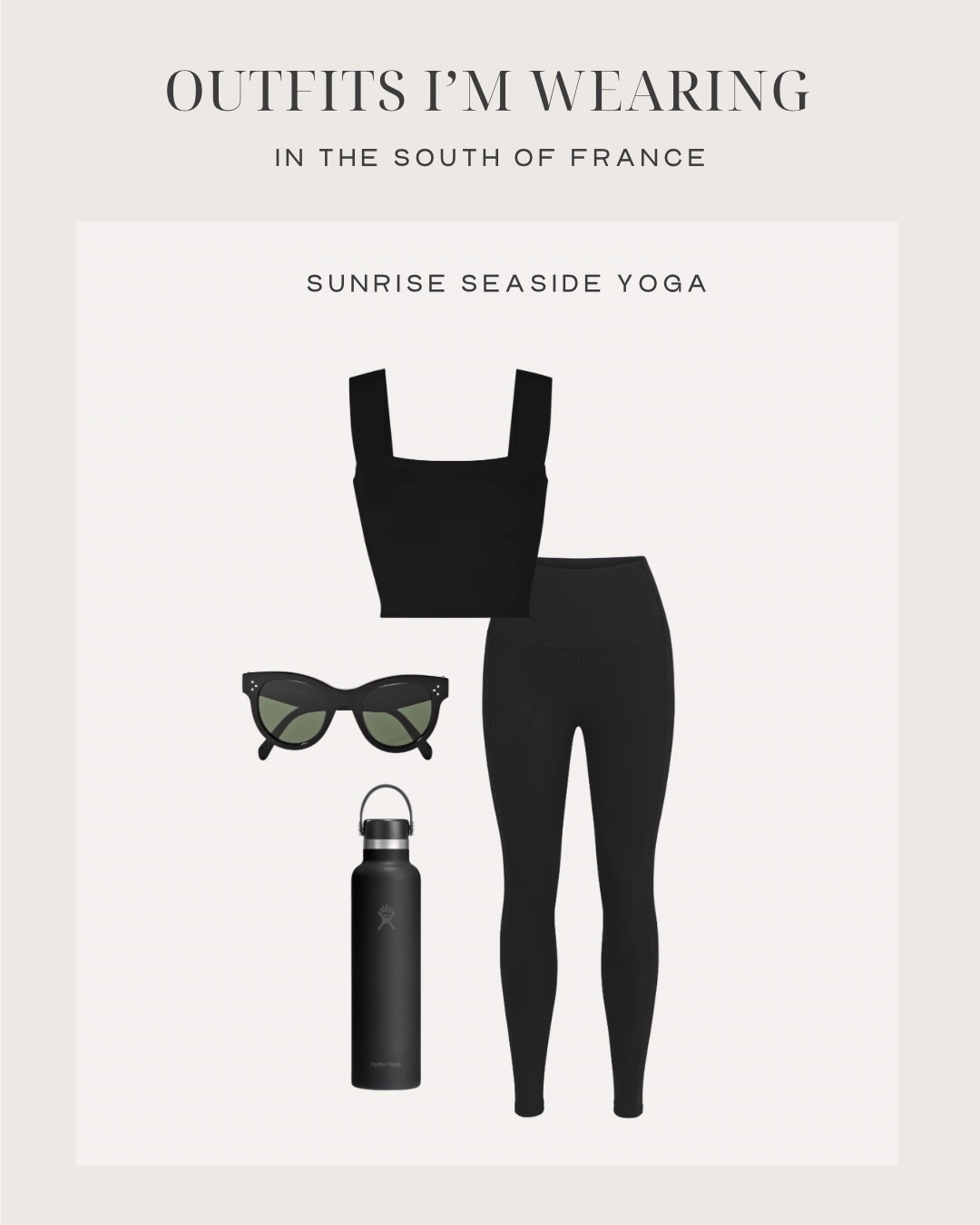 South of France outfit for sunrise seaside yoga 

Coastal yoga
Activewear separates 
Mindful morning style 
South of France outfit idea
EuroSummer

#LTKSeasonal #LTKOver40