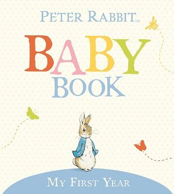 My First Year - (Peter Rabbit) by  Beatrix Potter (Hardcover) | Target