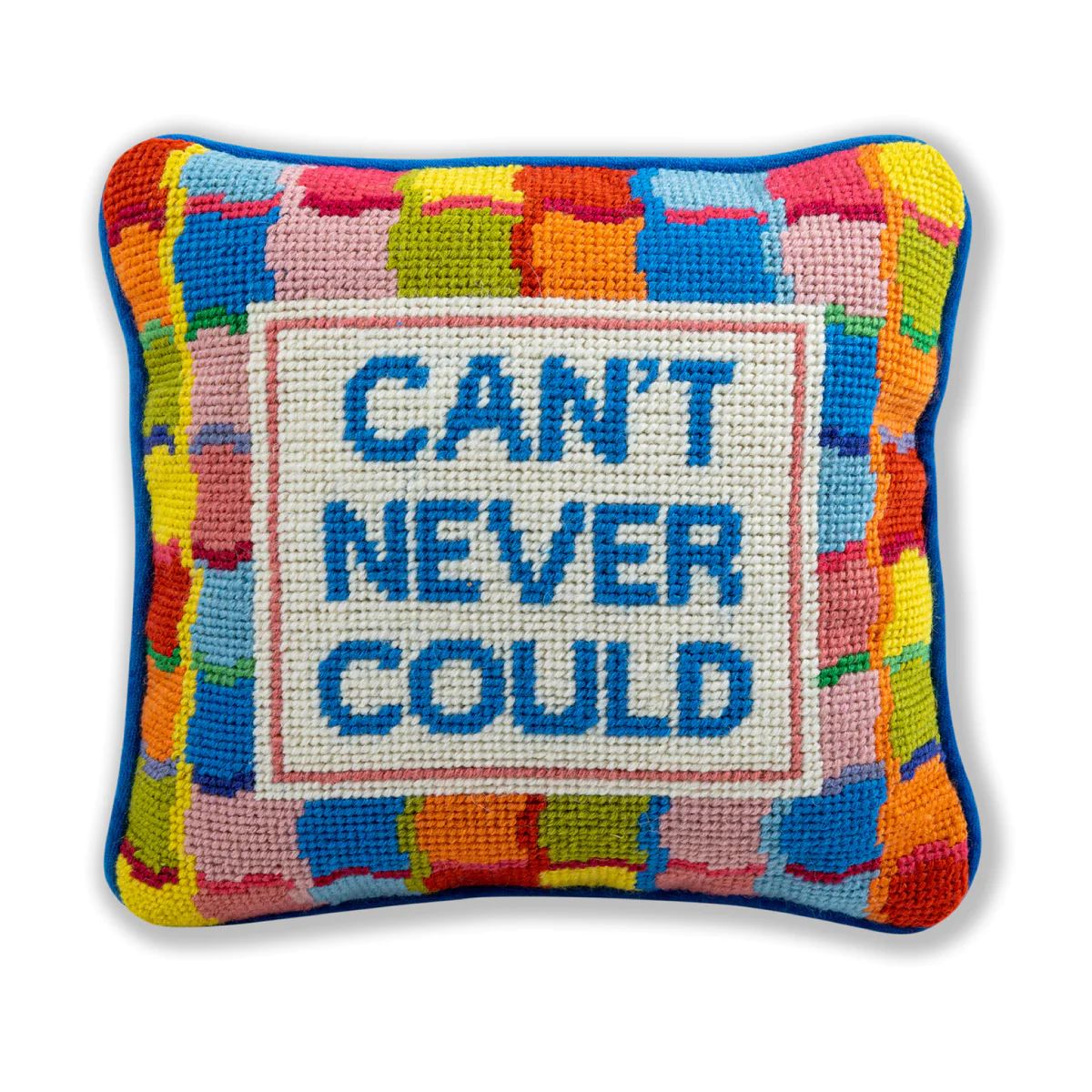 Furbish Studio - Can't Never Could Needlepoint Pillow | Furbish Studio