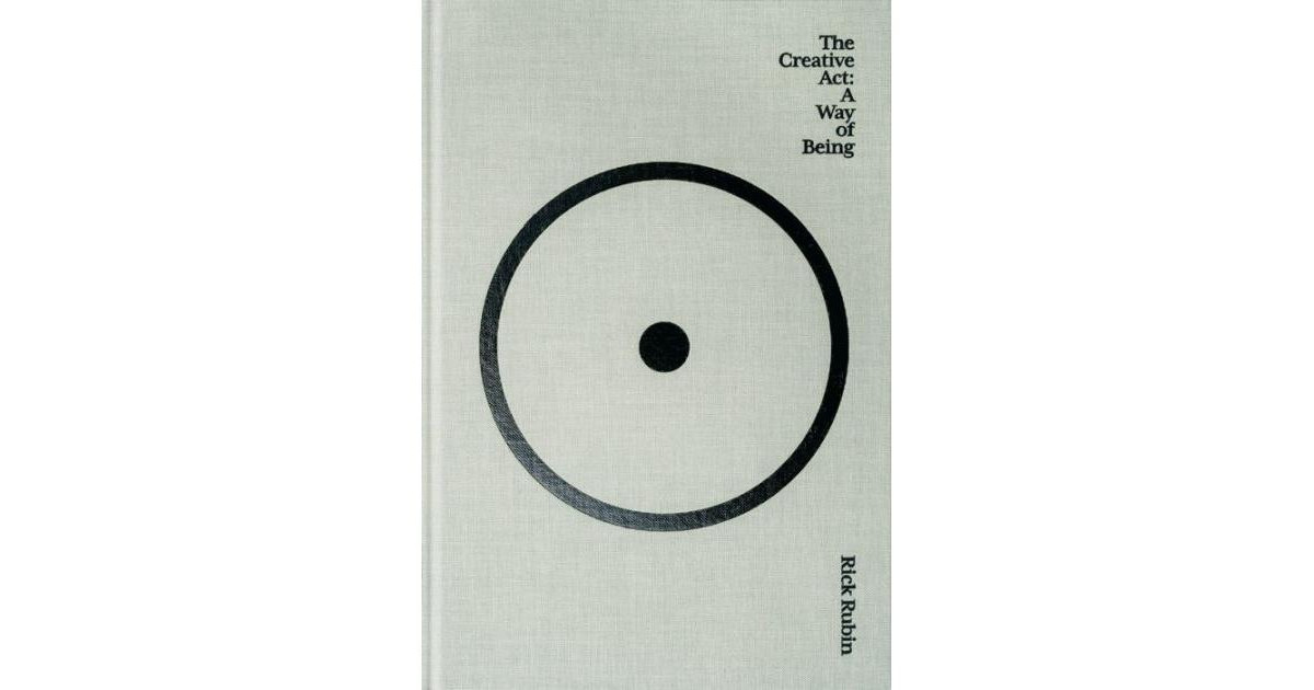 The Creative Act: A Way of Being by Rick Rubin | Macy's