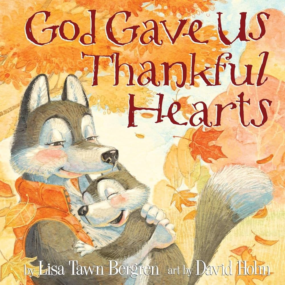 God Gave Us Thankful Hearts | Amazon (US)