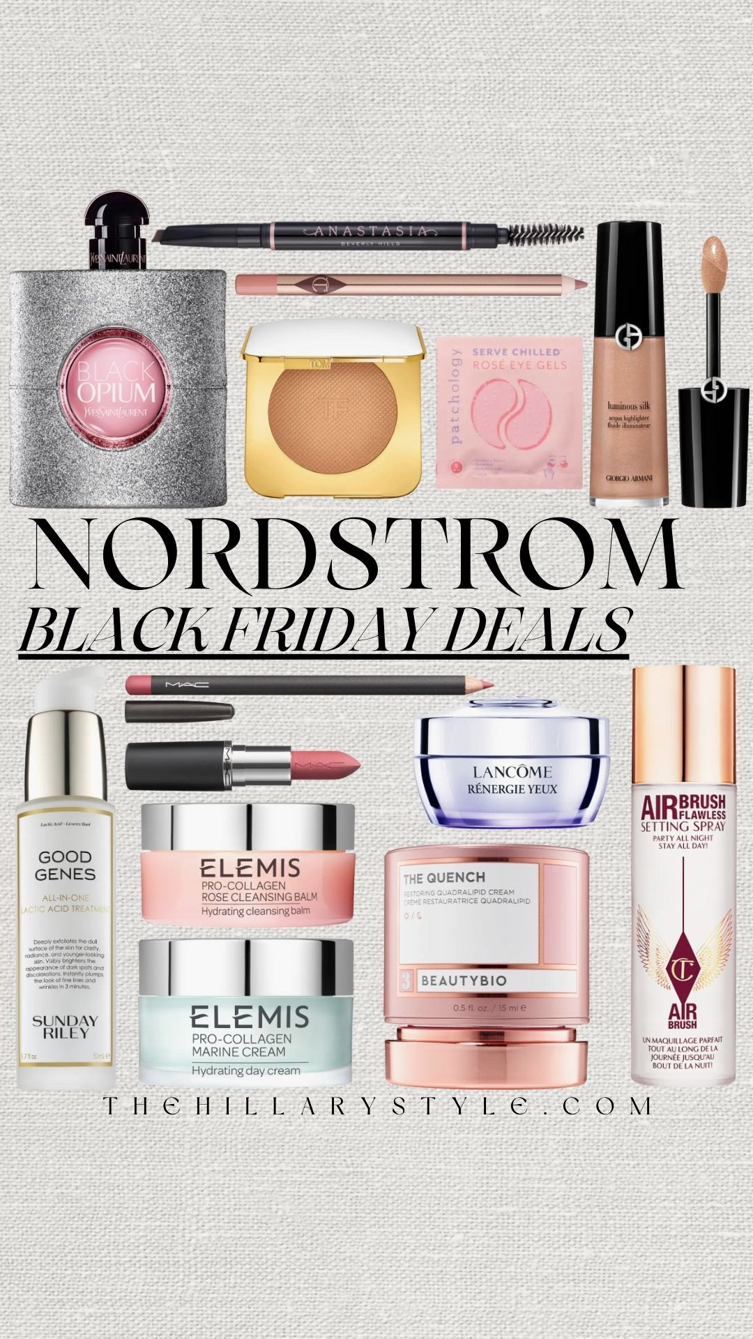 💄 Nordstrom Black Friday Sale: Luxe Beauty Steals
PSA: The Nordstrom Black Friday Beauty Sale is on, and all the luxury beauty brands are discounted! 🤩 This is the only time I stock up on viral skincare like Sunday Riley's Good Genes (the Lactic Acid magic is real!) and the cult-favorite Elemis Cleansing Balm for a spa-worthy cleanse. Plus, save on high-end makeup and fragrance from Tom Ford and Yves Saint Laurent. Treat yourself to that clean girl aesthetic glow-up or grab the best gifts of the season! Shop these must-have beauty deals before they sell out!

#TheHillaryStyle #NordstromBeauty #BlackFridayBeautyDeals #LuxuryBeauty #SkincareSale #ViralSkincare #GoodGenes #Elemis #TomFord #CleanGirlAesthetic #MakeupHaul #YSLBeauty #ShopTheSale 

 

#LTKBeauty #LTKselfcare #LTKSaleAlert #LTKBeauty