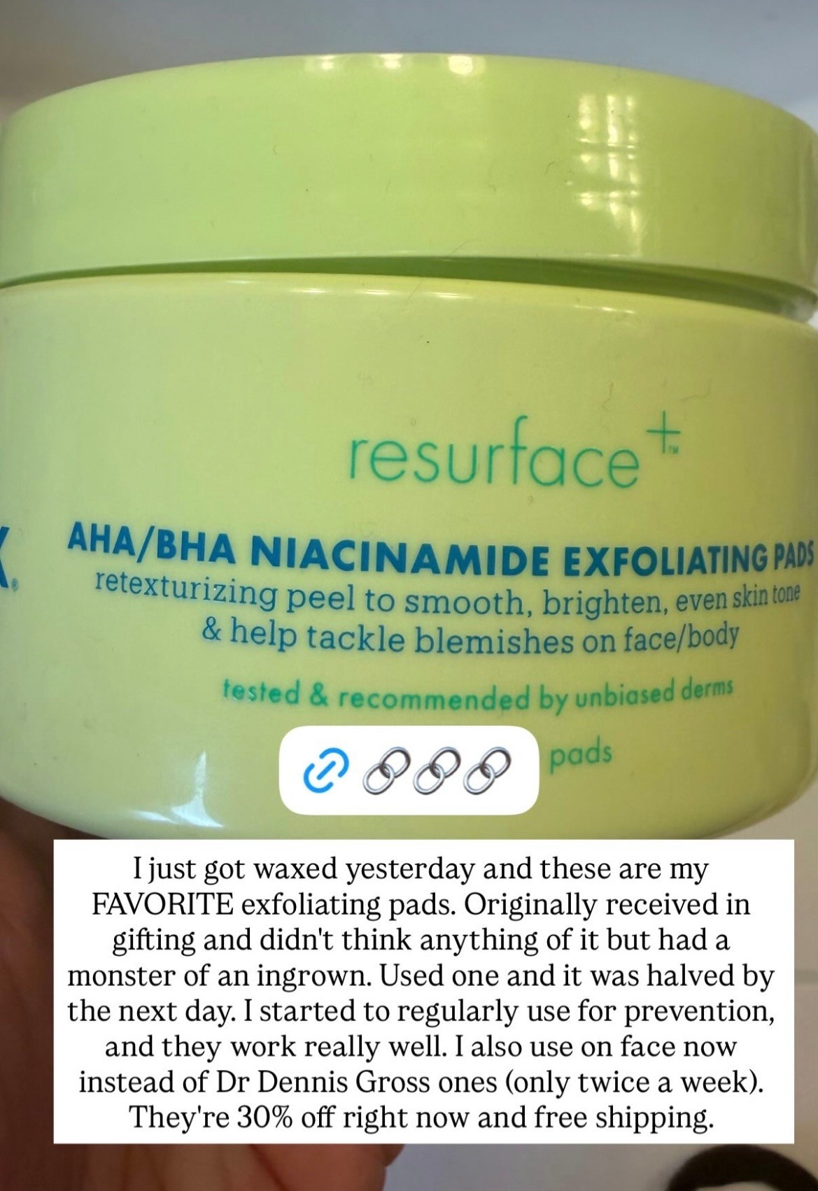 These are my favorite exfoliating pads and are currently 30% off + free shipping. They’re fantastic for treating and preventing ingrown hairs, and I’ve also started using them 2x/week as a facial exfoliant, replacing my Dr. Dennis Gross pads.

#LTKSaleAlert #LTKBeauty #LTKselfcare