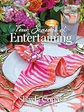 Four Seasons of Entertaining    Hardcover – April 28, 2019 | Amazon (US)