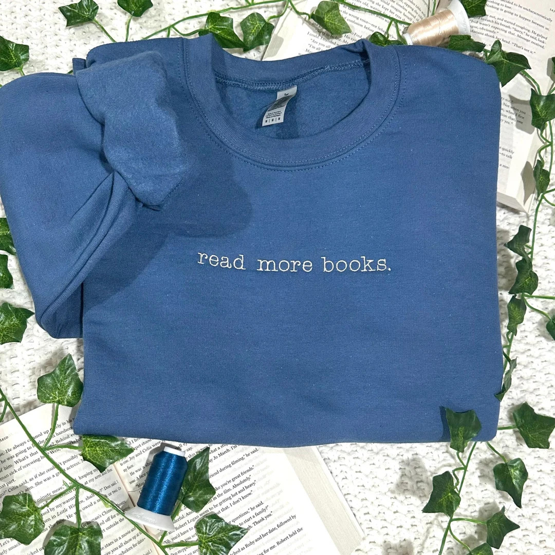 Read More Books Sweatshirt Embroidered Crewneck | Booktok Bookish Gift for Book Lover Embroidery ... | Etsy (US)