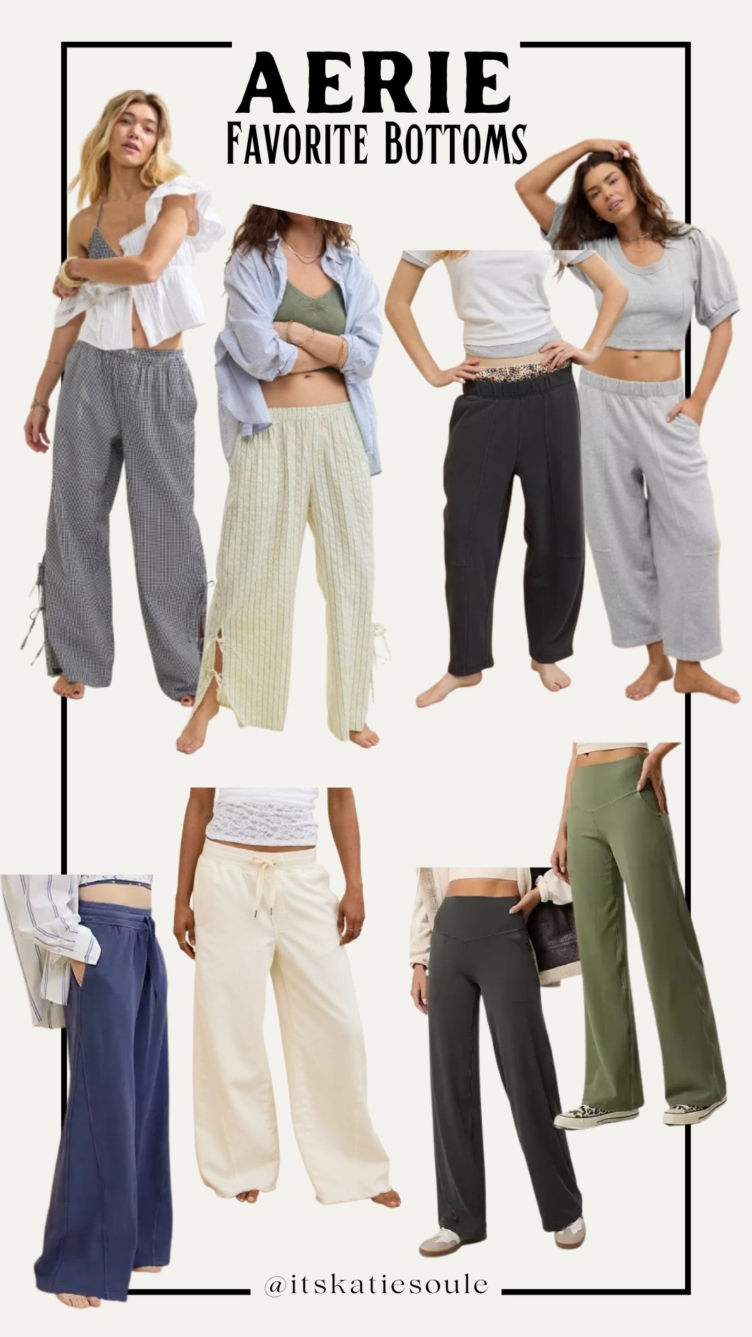 SPRING AERIE Pants Favorites 

Casual Mom | Mom Outfit | Casual Pants | Athletic Pants | AERIE | Flowy Pants | Spring Outfit | Midsize | Midsize Outfit | Vacation Outfits | Spring Beauty | Casual Date Night Outfit | Maternity | Easter | St. Patrick’s Day Outfit | Travel | Resort Wear

#casualmom #momoutfit #casualpants #athleticpants #aerie #flowypants #barrelsweats  #springoutfit #midsize #midsizeoutfit #vacationoutfits #springbeauty #casualdatenightoutfit #maternity #easter #stpatricksdayoutfit #travel #resortwear

#LTKSpringSale #LTKPetite #LTKMidsize