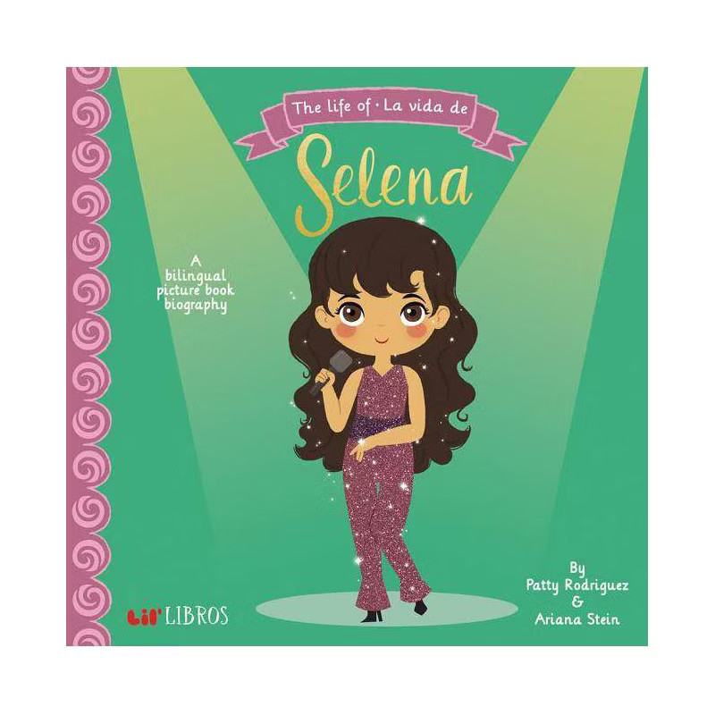 Life of / La Vida De Selena -  by Patty Rodriguez & Ariana Stein (Hardcover) | Target