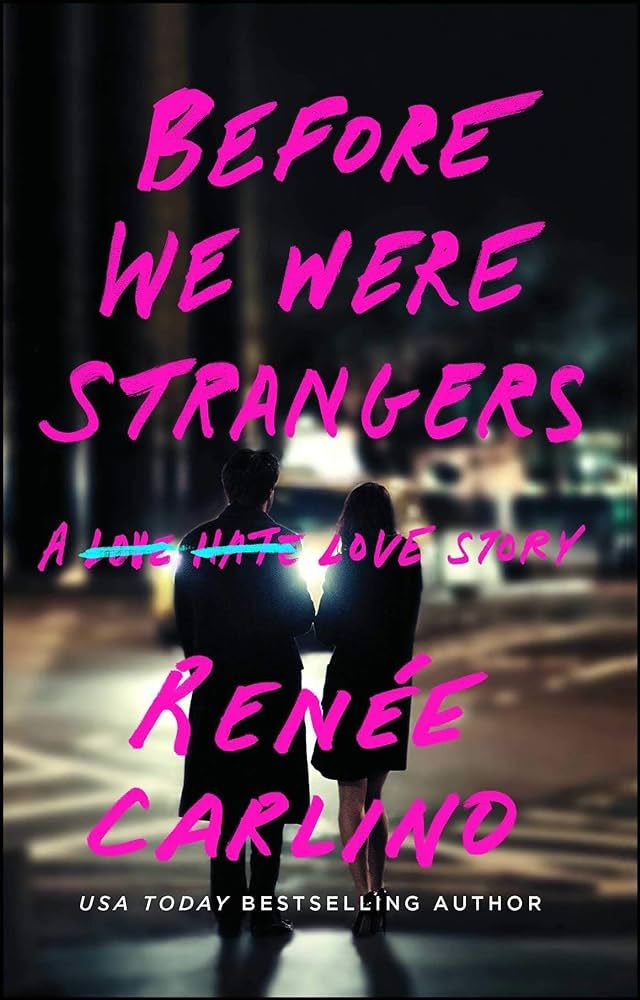 Before We Were Strangers: A Love Story | Amazon (US)