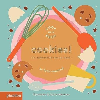 Cookies!: An Interactive Recipe Book (Cook In A Book) | Amazon (US)