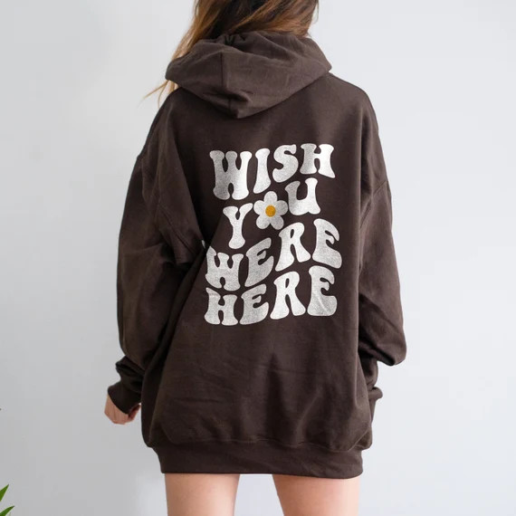 Wish You Were Here Hoodie Aesthetic Sweater Preppy Hoodie | Etsy | Etsy (US)