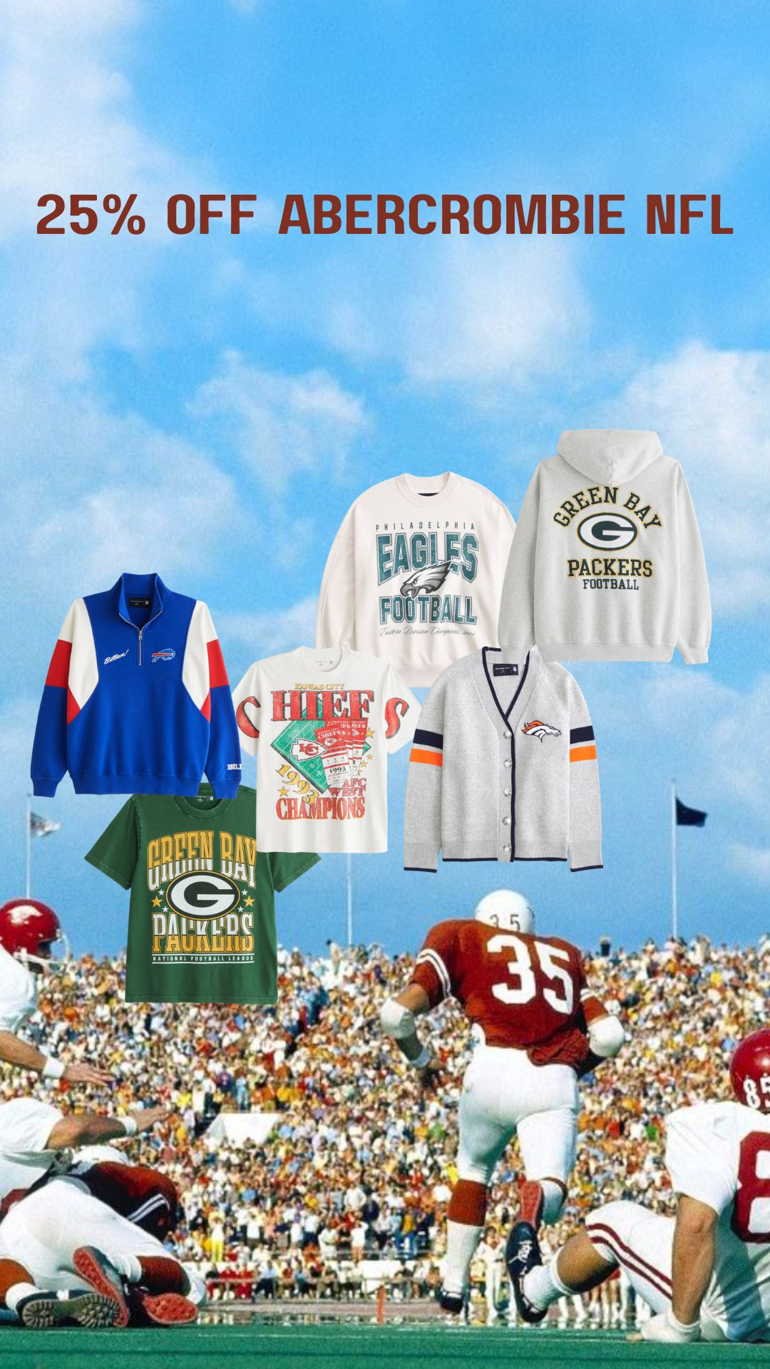 25% off abercrombie NFL!!!  

 #LTKSaleAlert