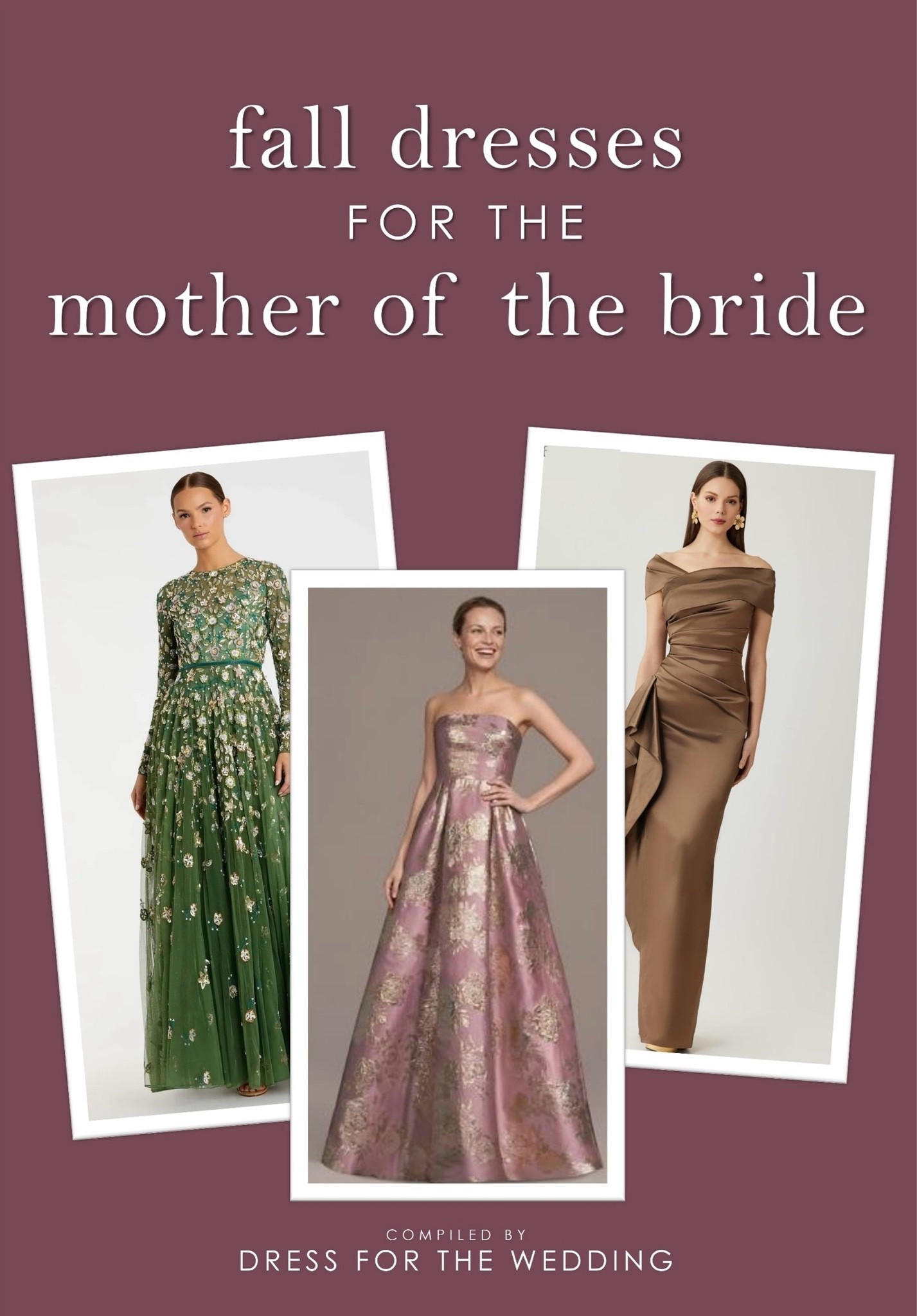 Fall mother of the bride dresses 
Mother of the bride dresses for fall weddings 
Mother of the Groom dress 
Designer dresses for wedding 
Fashion over 50
If you’re looking for a dress for a fall 2026 or 2027 wedding, now is the time to look! New dresses for fall are arriving daily in stores. Here are a few of our favorite styles in fall colors and styles for fall weddings. Formal dress, designer dress, burgundy dress, green dress. Follow Dress for the Wedding for cute dresses, sale alerts, wedding style and decor! Visit us at dressforthewedding.com for more!

#LTKWedding #LTKSeasonal #LTKOver40