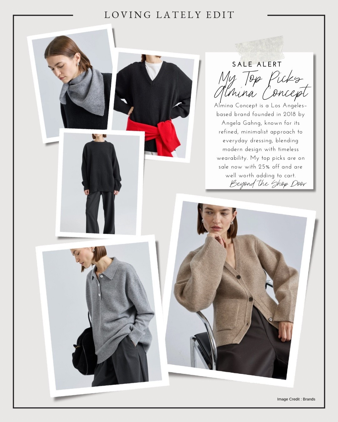 SALE ALERT - My Top Picks Almina Concept

Loving Lately Edit - Elevated Wardrobe Essentials 

Almina Concept is a Los Angeles–based brand founded in 2018 by Angela Gahng, known for its refined, minimalist approach to everyday dressing, blending modern design with timeless wearability. 

My top picks are on sale now with 25% off and are well worth adding to cart.

#LTKOver40 #LTKSaleAlert #LTKStyleTip