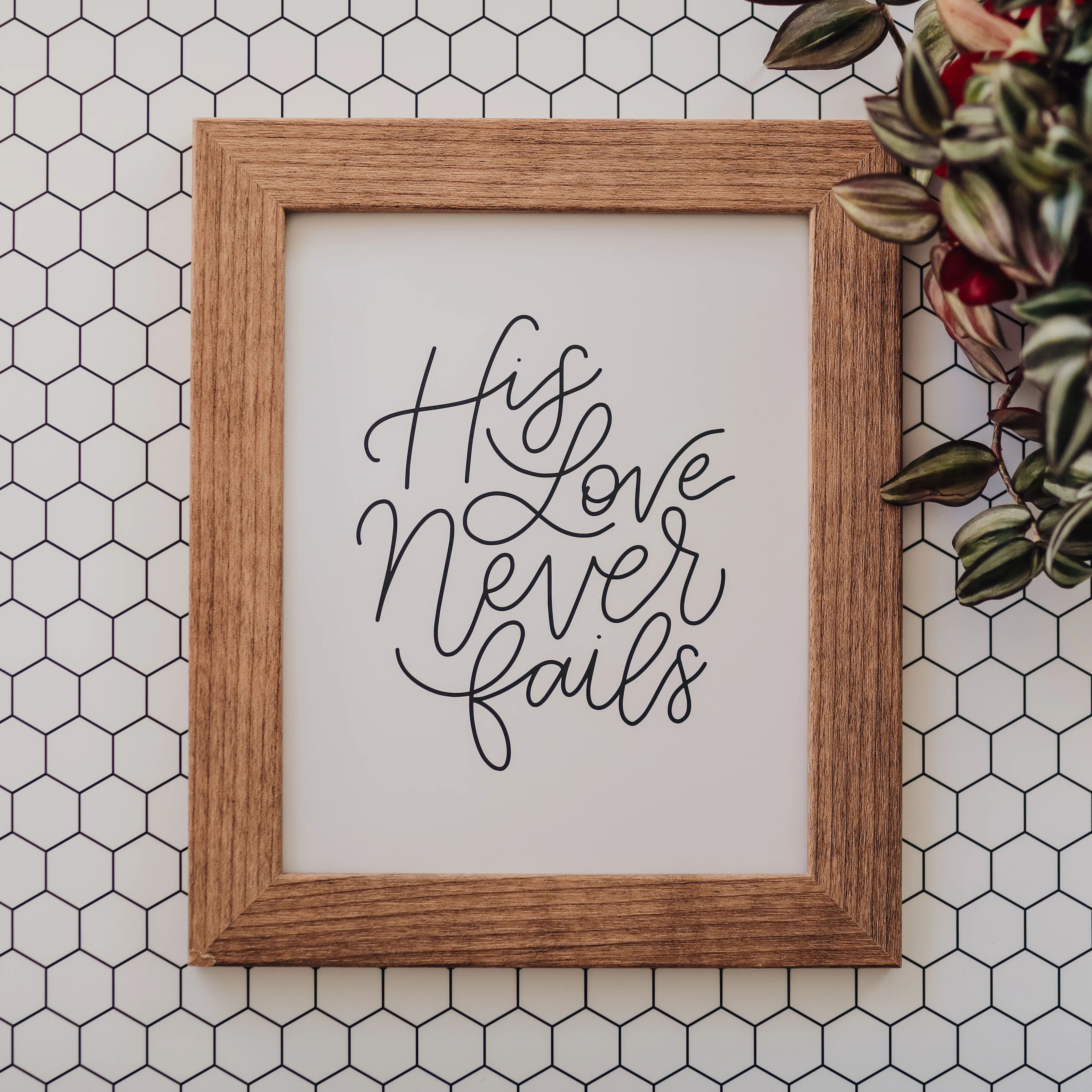 His Love Never Fails Print | The Daily Grace Co.