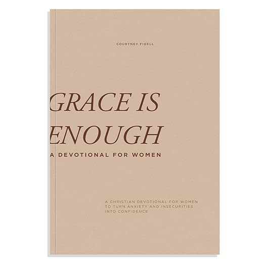 Grace Is Enough: A 30-Day Christian Devotional to Help Women Turn Anxiety and Insecurity into Con... | Amazon (US)