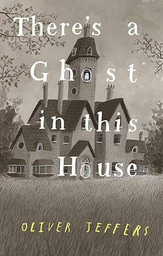 There's a Ghost In This House      Hardcover – Picture Book, November 2, 2021 | Amazon (US)
