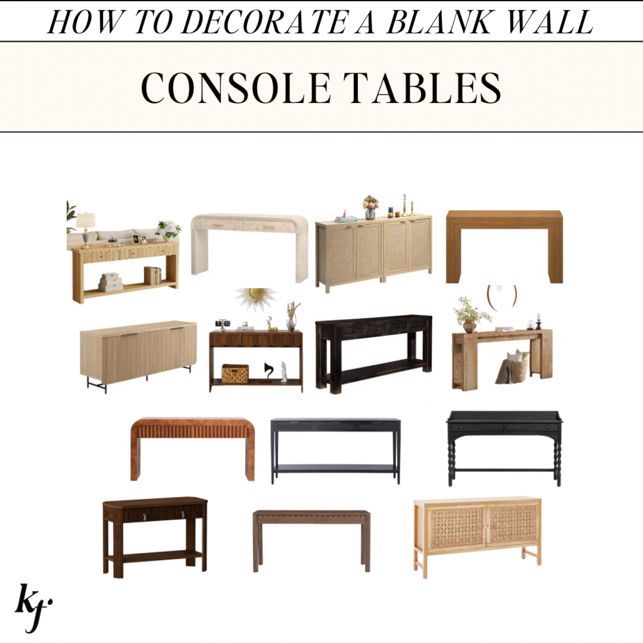 Console tables at different price points to decorate a blank wall and add some storage!