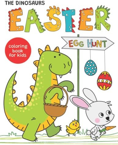 The Dinosaurs Easter Coloring Book for Kids: Dino Bunny Big Eggs and More! For Toddlers and Preschoo | Amazon (US)