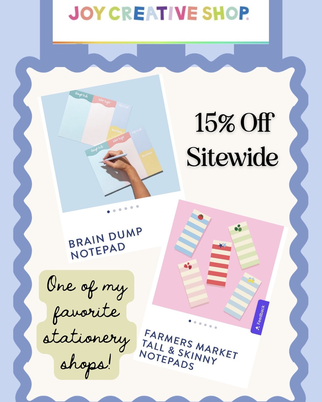 Joy Creative, one of my favorite stationery shops, is 15% off sitewide! They make the cutest notepads and custom stationery. I also love their gift bags. You can also get a lot of their items monogrammed!

#LTKSaleAlert #LTKHome #LTKdayinmylife