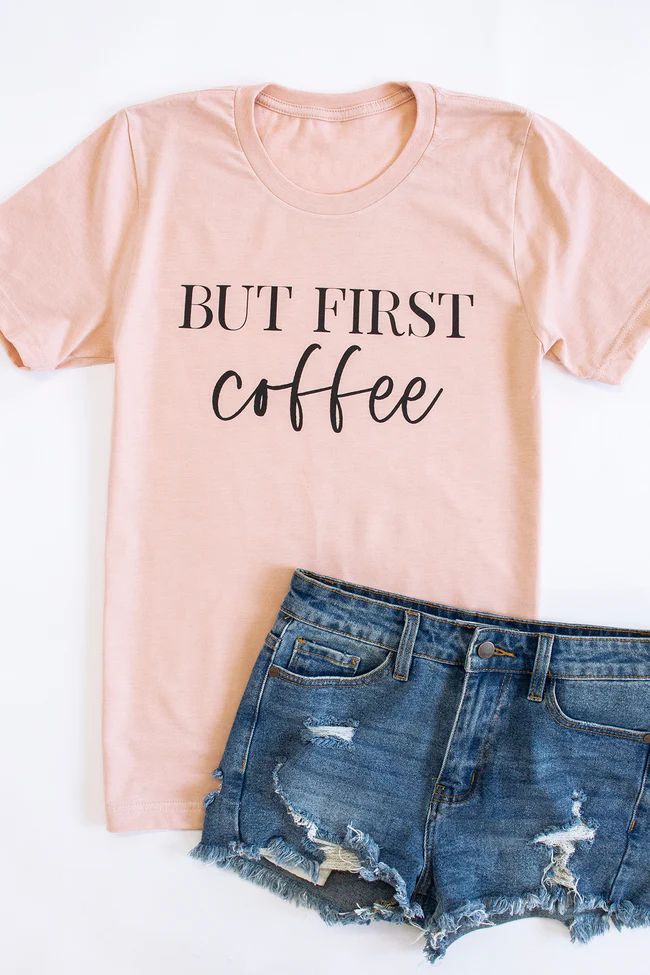 But First Coffee Black Script Graphic Tee | The Pink Lily Boutique