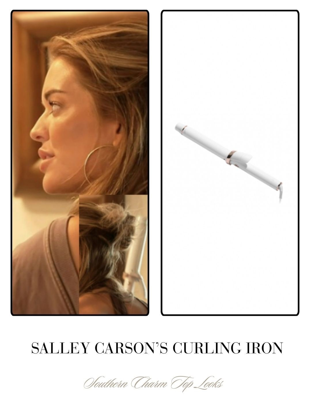 Salley Carson’s Curling Iron 