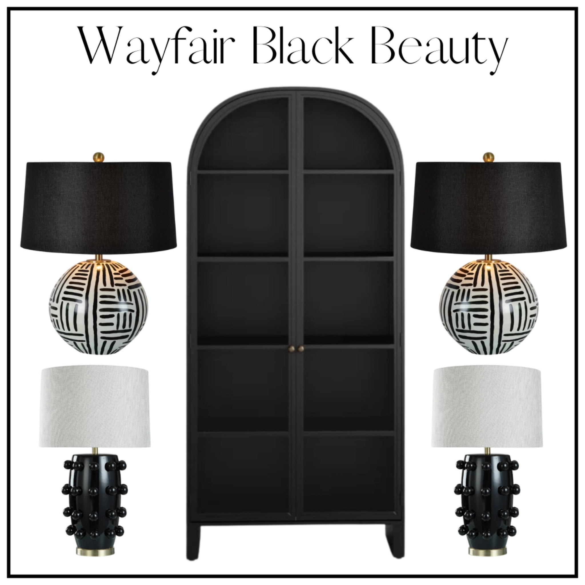 Wayfair Black Beauty
Black cabinet
Table lamps

#LTKhome #LTKGiftGuide #LTKsalealert