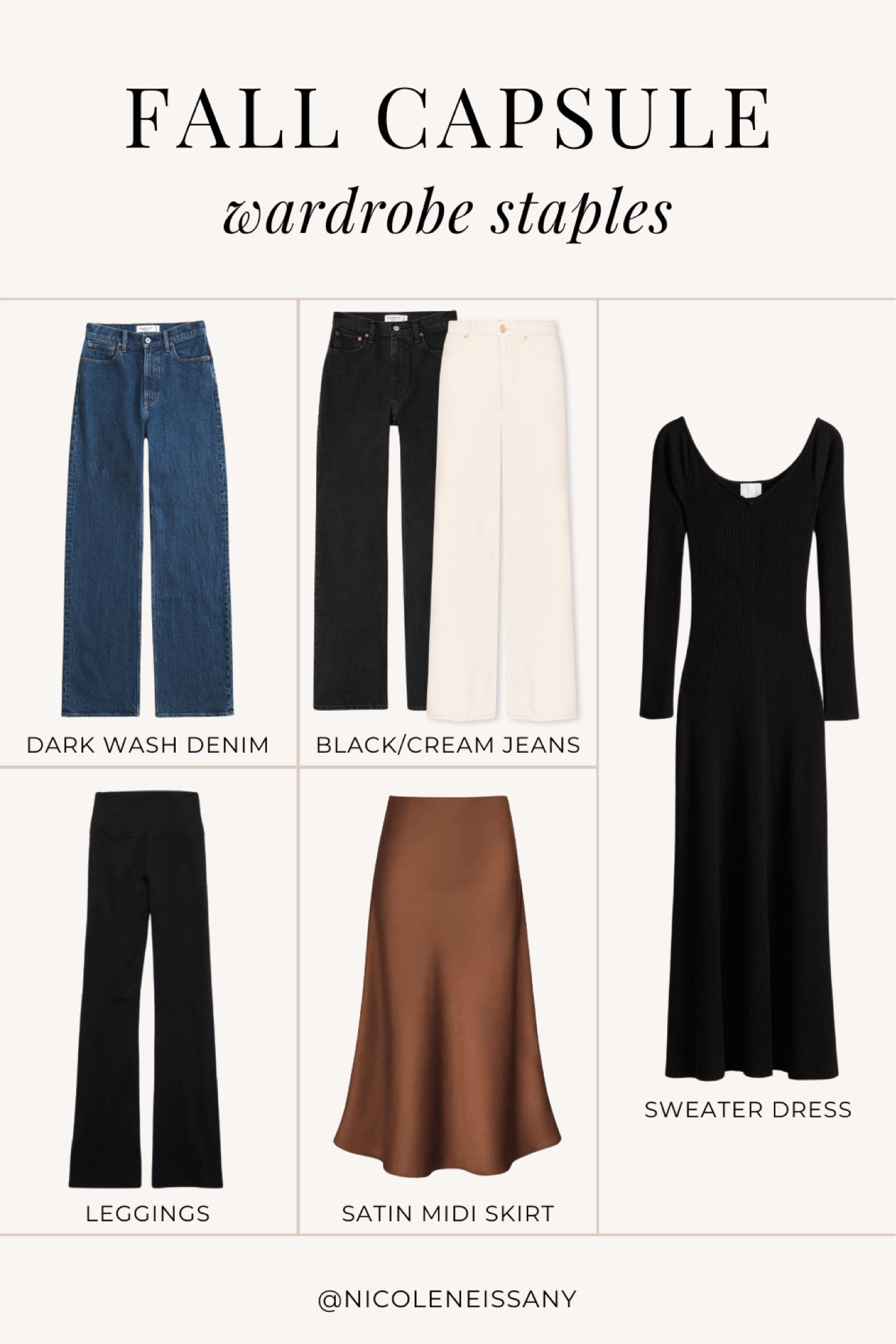 Fall Capsule Wardrobe staples: bottoms & dresses - dark wash denim, black jeans, white/cream jeans, leggings, satin midi skirt, midi sweater dress

// fall capsule wardrobe essentials, fall jeans, fall denim, flared leggings, sweater dress, fall dress, fall dresses, fall outfit, fall outfits, fall fashion, fall trends, Abercrombie jeans, Abercrombie denim, Revolve, H&M, Amazon fashion, Petal and Pup, Aerie

#liketkit 

#LTKFindsUnder100 #LTKSaleAlert #LTKTravel #LTKFallSale #LTKStyleTip #LTKSeasonal #LTKFindsUnder50