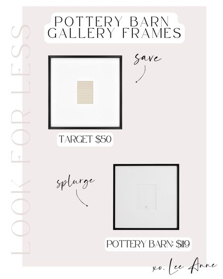 Pottery Barn look for less gallery frames! 

Lee Anne Benjamin 🤍

#LTKsalealert #LTKstyletip #LTKunder50