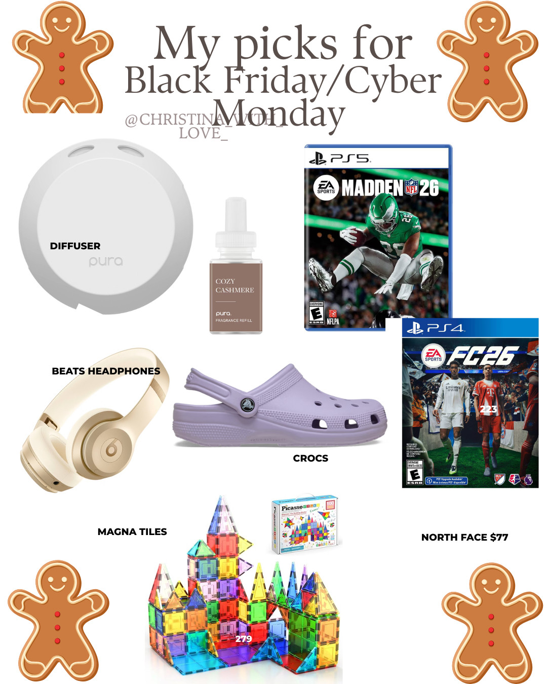 There is SO much to sort through this weekend. here are some of my picks from various websites- I thought maybe you'd find something useful here! :) 
At time of post and hopefully thru Monday for you:
1. Crocs starting at $25
2. Beats Pro headphones $79
3. Madden- $29.99
3. FC25- $29.99
4. Diffuser- $35-$59
5. Magnatiles-$29
6. Ugg blanket $54
7. Medicube $148
8. Skylight $249
9. Govee lights $199
10. Holiday owala $27
11. Meta Sunglasses $239-$269
12.FP dupe fleece $25-$35
13. Northface fleece $77
14. Merry and Bright $32
15. Stanley $27
 

#LTKHoliday #LTKCyberWeek #LTKGiftGuide