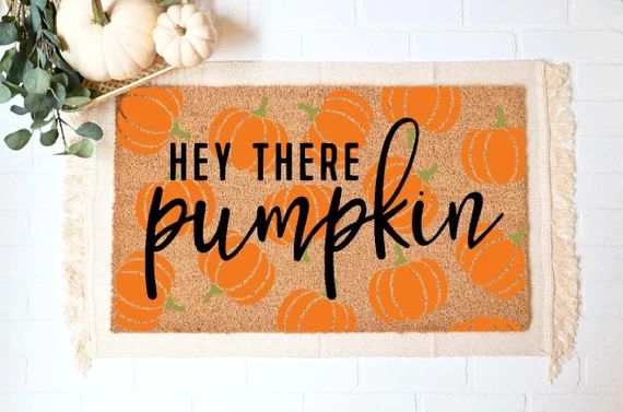 Hey There Pumpkin Doormat Fall Welcome Mat Fall Decor Funny | Etsy | Etsy (US)