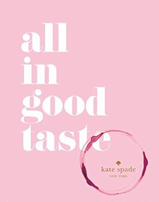 kate spade new york: all in good taste | Amazon (US)