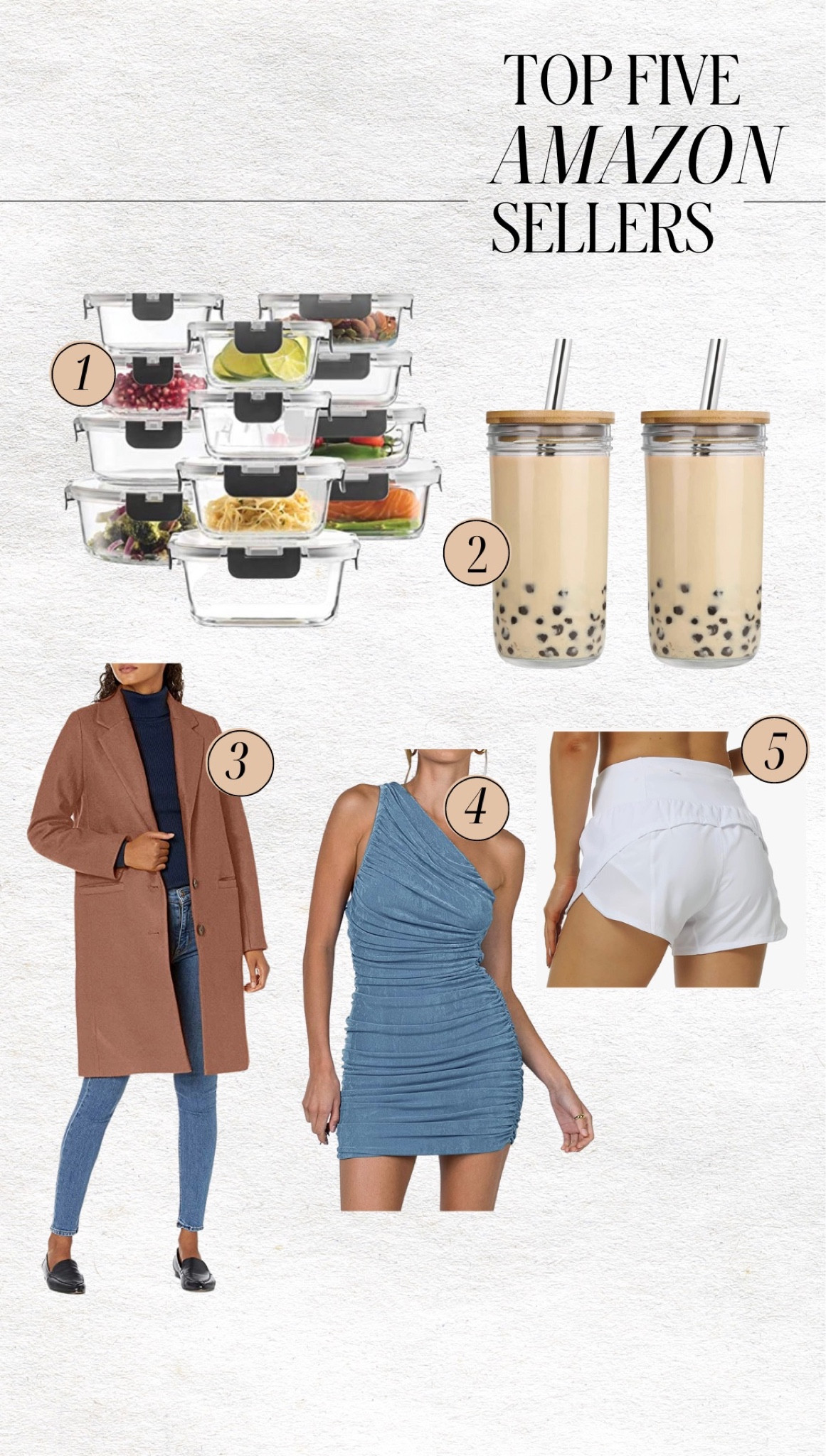 Top 5 Amazon sellers! Great glass containers, my new favorites smoothie/coffee cups, winter/fall trench coat, one shoulder dress (I have in multiple colors), and lululemon dupe shorts

#LTKfamily #LTKstyletip #LTKitbag