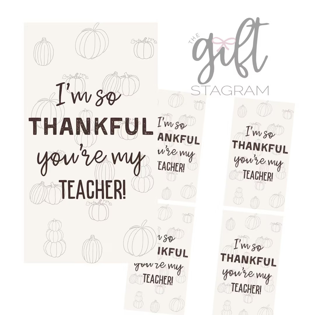 I'm so Thankful You're My Teacher Gift Tag DIGITAL DOWNLOAD Thanksgiving Gift Tag Fall Gift Ideas... | Etsy (US)