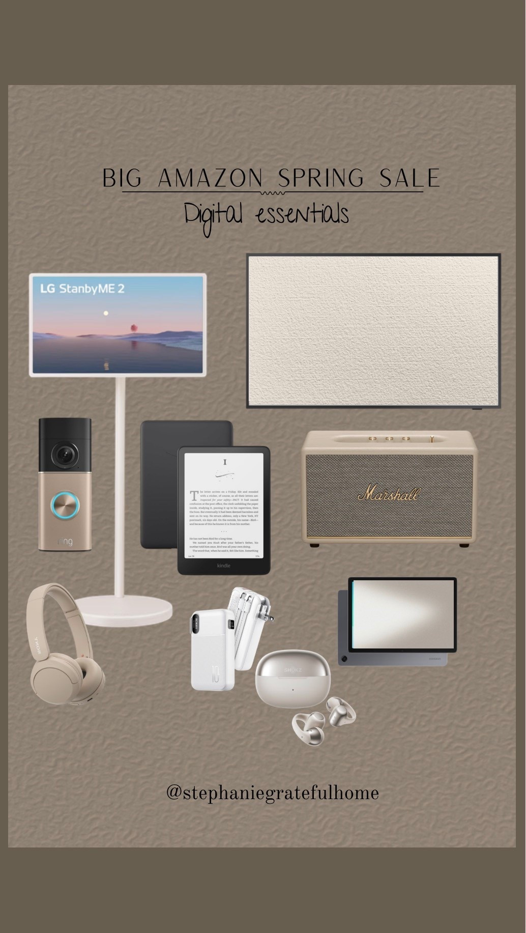 Amazon big spring digital technology essentials- everything is on sale- 

Tv
Camera
Headphones
Tablet 



#LTKSaleAlert #LTKHome #LTKmomlife