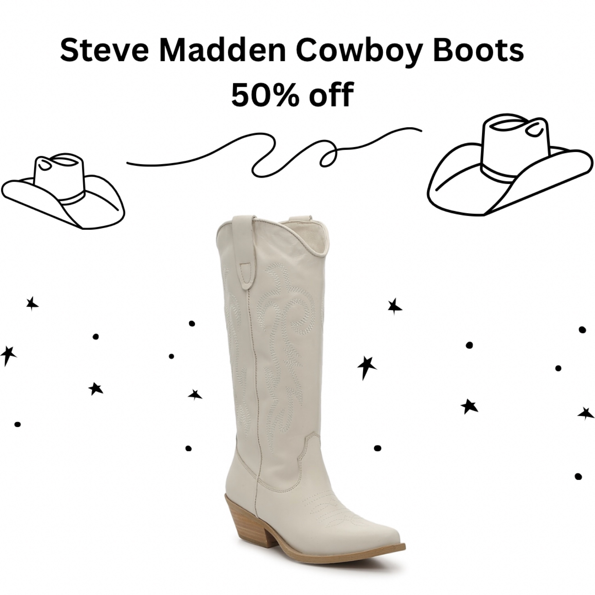 Steve Madden cowboy boots for 50% off?? Yes please 🤠 | western | western boots | boots | cowboy boots | Steve Madden | sale | boot sale | 

#LTKFind #LTKsalealert #LTKshoecrush