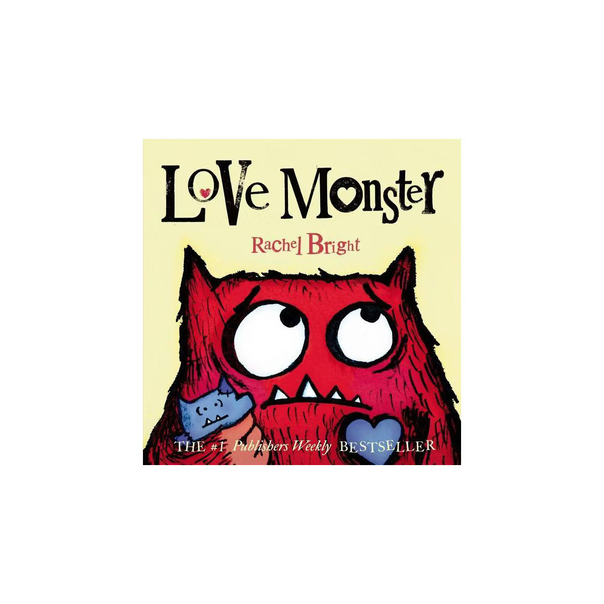 Love Monster 07/14/2015 Juvenile Fiction - by Rachel Bright (Board Book) | Target
