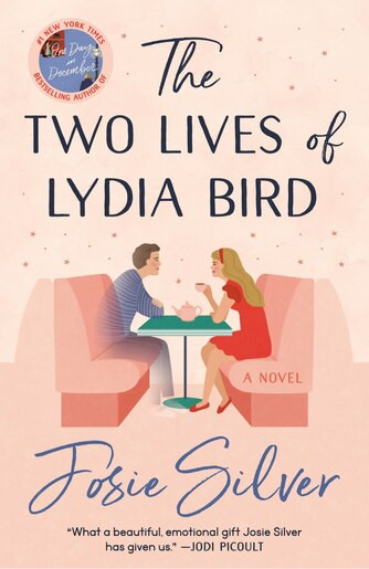 The Two Lives Of Lydia Bird: A Novel | Indigo (CA)