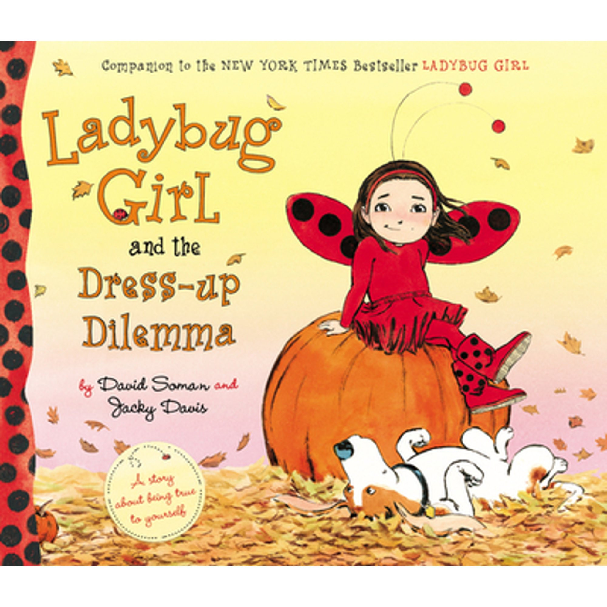 Pre-Owned Ladybug Girl and the Dress-Up Dilemma (Hardcover 9780803735842) by Jacky Davis | Walmart (US)